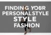 Moda Dünyasında Kişisel Stilinizi Bulmak: Bir Rehber Finding Your Personal Style in the World of Fashion: A Guide