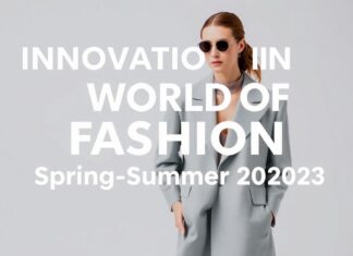 Moda Dünyasında Yenilikler: 2023 Bahar-Yaz Trendleri Innovations in the World of Fashion: Spring-Summer 2023 Trends
